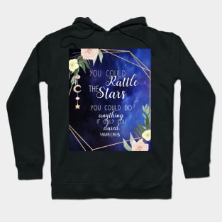 Rattle the stars with roses Hoodie